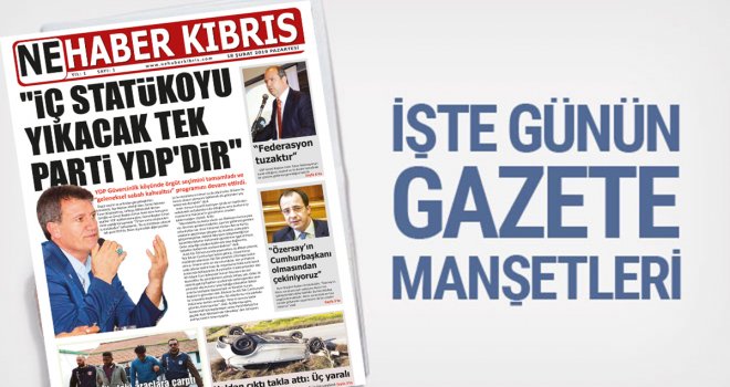 KKTC GAZETE MANŞETLERİ-,