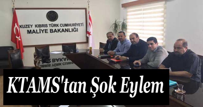 KTAMS'tan Şok Eylem