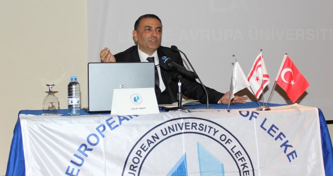 LAÜ’de Uluslararası İletişim Deneyim ve Pratikten Notlar konulu konferans yapıldı