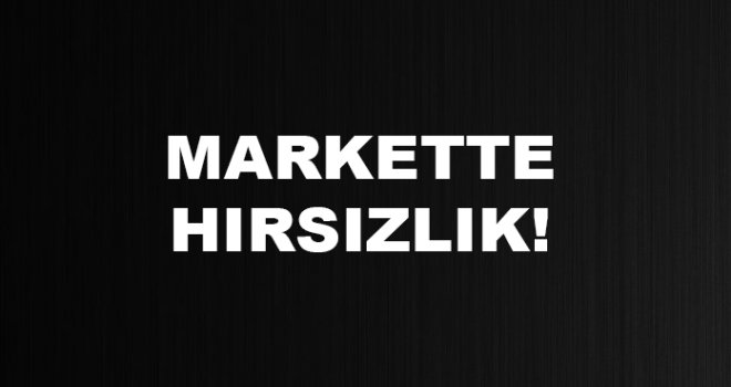 Lefkoşa’da markette hırsızlık