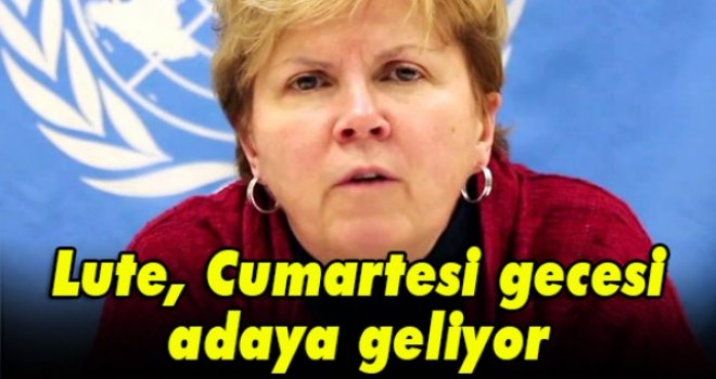 Lute, Cumartesi gecesi adaya geliyor