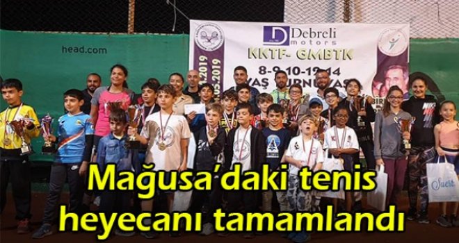 Mağusa’daki tenis heyecanı tamamlandı