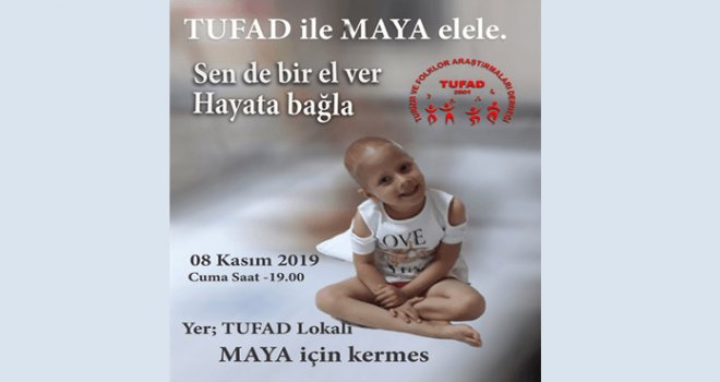 Maya için yarın kermes düzenleniyor