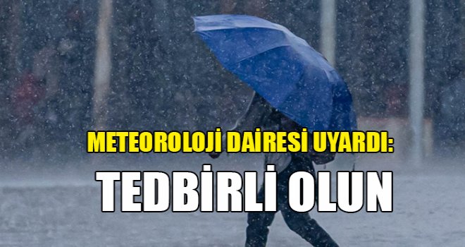 Meteoroloji saat verdi: Sağanak yağış geliyor