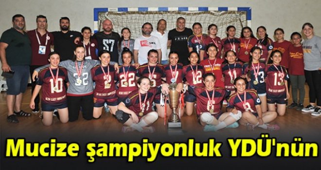 Mucize şampiyonluk YDÜ'nün