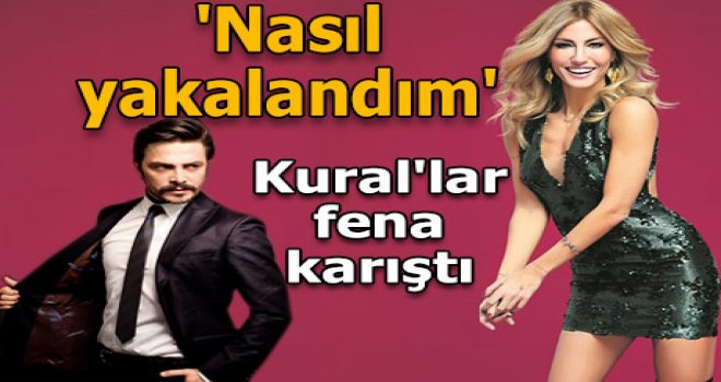 Nasıl yakalandım?