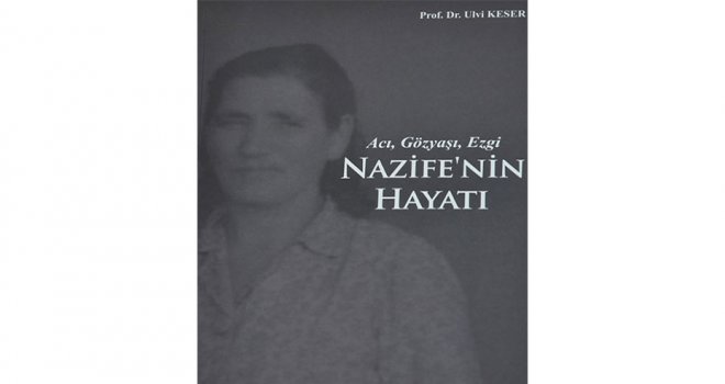 “Nazife’nin Hayatı” isimli kitabın tanıtımı yapıldı