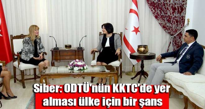 ODTÜ'nün KKTC'de yer alması ülke için bir şans