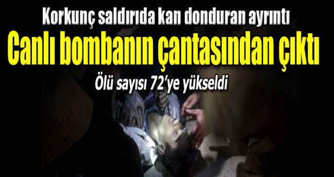 Ölü sayısı 72 oldu! Saldırıyı üstlenen yine onlar !!!