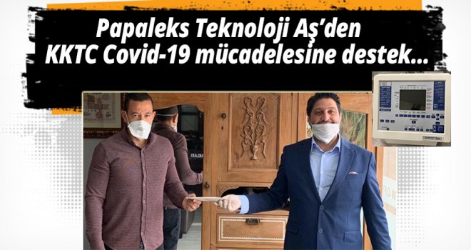 Papeleks AŞ Yönetim Kurulu B. Asil Ersoydan ve Hissedarı Av Seyhan Yıldırım’dan Solunum Cihazı Bağışı