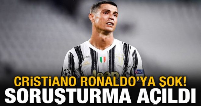 Ronaldo'ya soruşturma açıldı