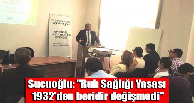 Ruh Sağlığı Yasası 1932'den beridir değişmedi