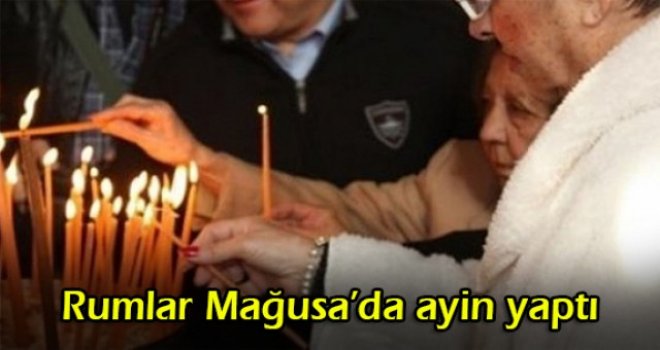Rumlar Mağusa'da ayin yaptı