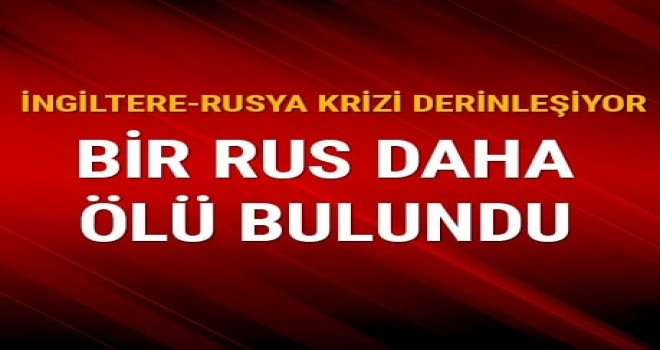 Rus muhalif iş adamı Gluşkov Londra'da ölü bulundu