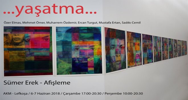 SÜMER EREK’İN “... YAŞATMA…” İSİMLİ ENSTALASYON ÇALIŞMASI YARIN LEFKOŞA AKM’DE..