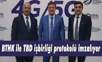 BTHK ile TBD işbirliği protokolü imzalıyor
