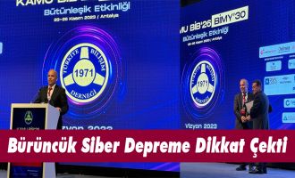 Bürüncük Siber Depreme Dikkat Çekti