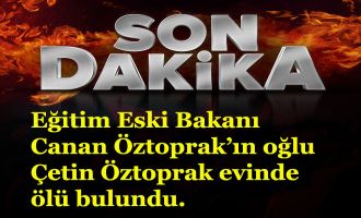 Çetin Öztoprak, İstanbul’daki evinde ölü bulundu.