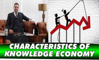 CHARACTERISTICS OF KNOWLEDGE ECONOMY