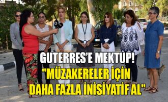 CTP Kadın Örgütü, BM Genel Sekreteri Guterres’e mektup gönderdi...