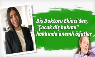 Diş Doktoru Ekinci'den, 