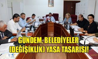 Gündem, Belediyeler (Değişiklik) Yasa Tasarısı!