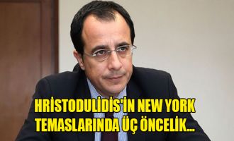 Hristodulidis'in New York temaslarında üç öncelik...