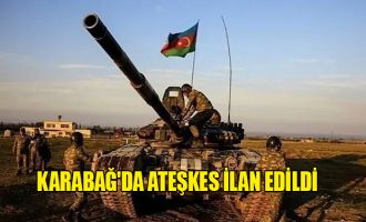 Karabağ'da ateşkes ilan edildi
