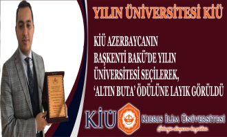 KIBRIS İLİM ÜNİVERSİTESİNE AZERBAYCAN’DAN EN PRESTİJLİ ÖDÜL