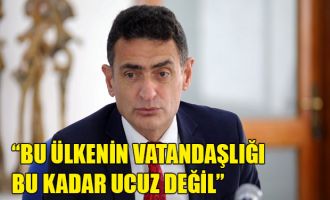 Oğuz: Bu ülkenin vatandaşlığı bu kadar ucuz değil