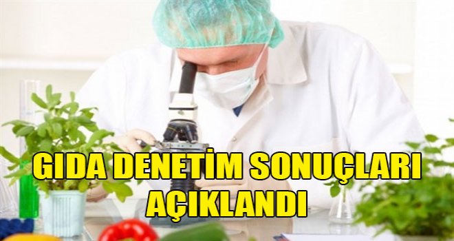 Tarım Dairesi Gıda Denetim Sonuçlarını Açıkladı..