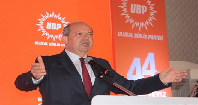 TATAR: HİÇBİR MAKAMI UBP’Yİ VE KKTC’Yİ SAVUNAMAYANLARA BIRAKAMAYIZ