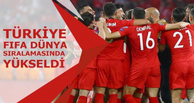Türkiye, FIFA dünya sıralamasında yükseldi