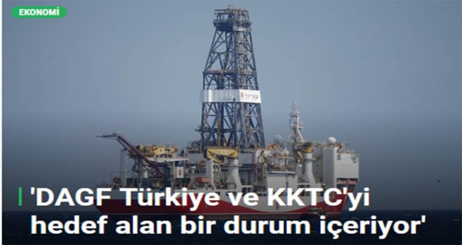 Türkiye ve KKTC'yi hedef alan bir durum içeriyor