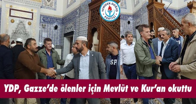 YDP, Gazze için Mevlüt ve Kur’an okuttu