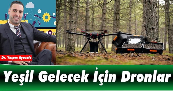 Yeşil Gelecek İçin Dronlar