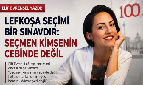 LEFKOŞA’DA EZBER BOZAN ÇIKIŞ: “SEÇMEN KİMSENİN CEBİNDE DEĞİL